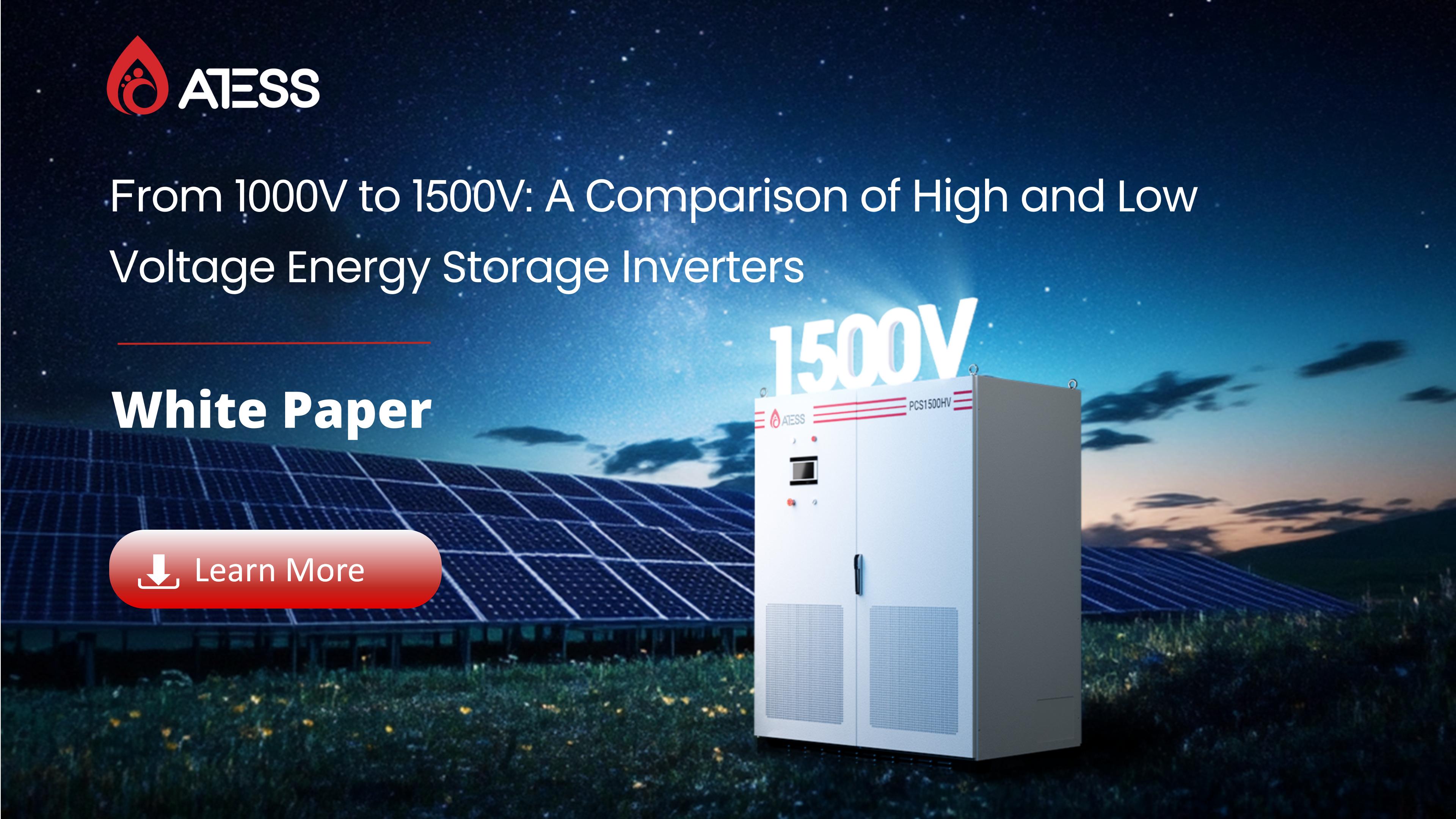 From 1000V to 1500V: A Comparison of High and Low Voltage Energy Storage Inverters